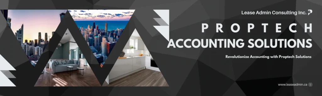 How PropTech Solutions are Revolutionizing Real Estate Accounting in India